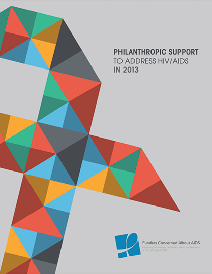 Philanthropic Support to Address HIV/AIDS in 2013